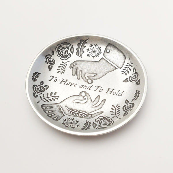 To Have and To Hold Ring Dish